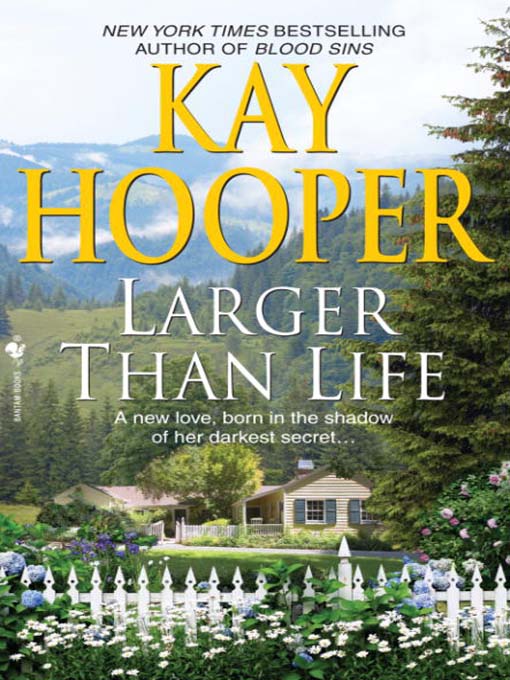 Title details for Larger than Life by Kay Hooper - Available